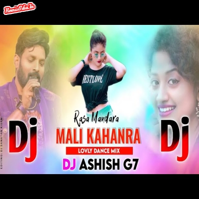 Rasa Mandara Mali Kahanra Sambalpuri Dj Remix